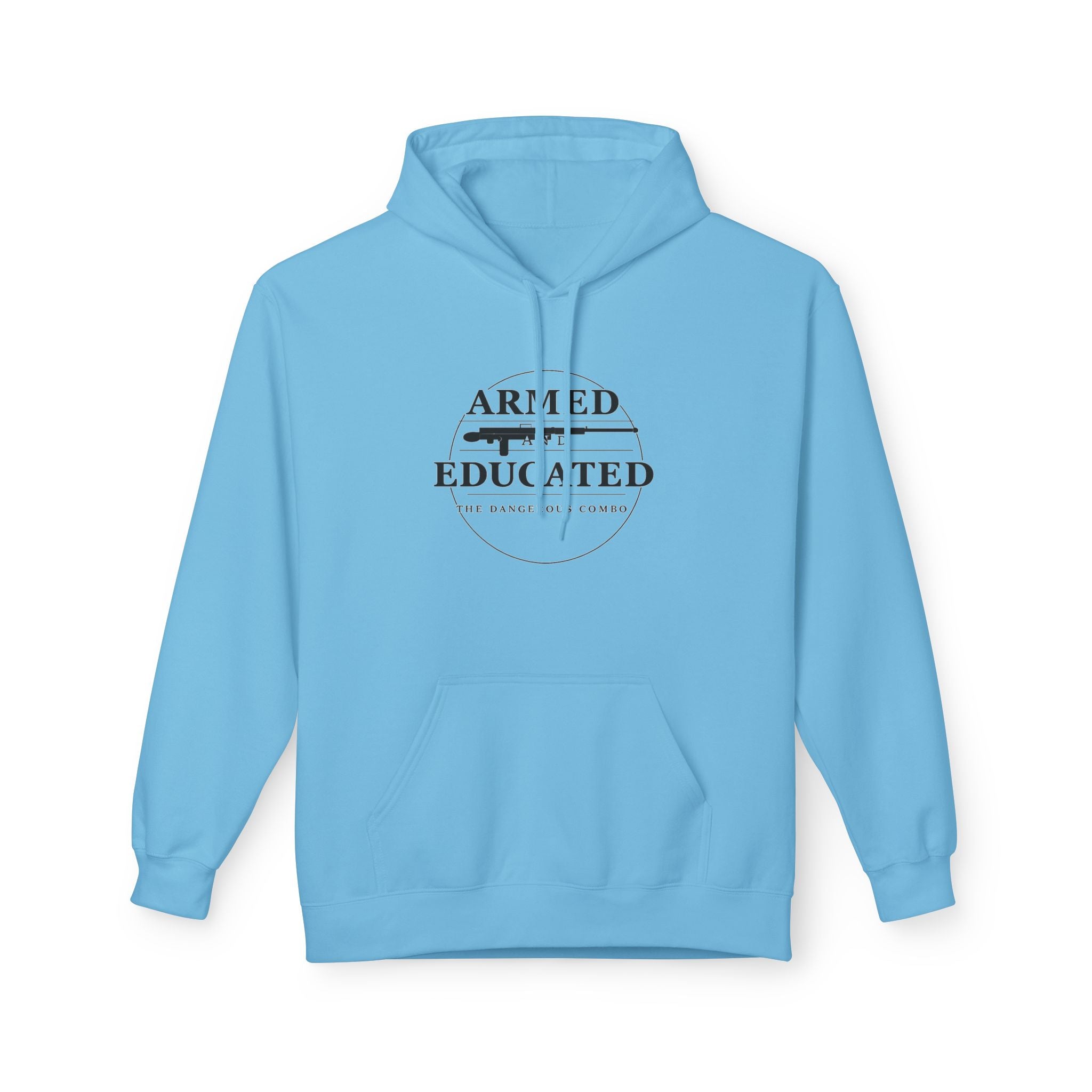 Armed & Educated Hoodie — Pro-Gun Second Amendment Graphic Hoodie