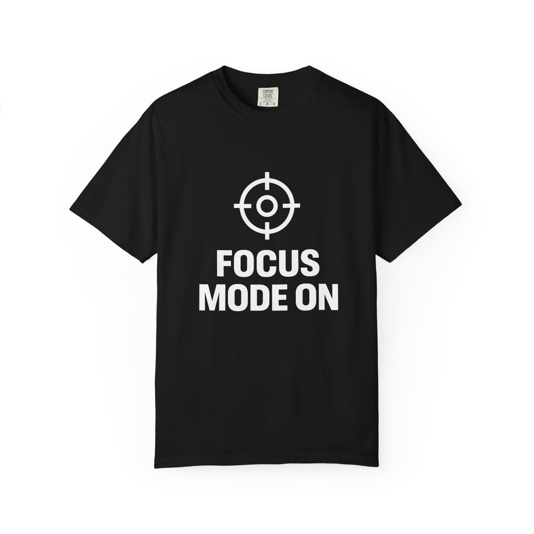 Focus Mode On T-Shirt — Motivational Target Graphic Tee for Productivity