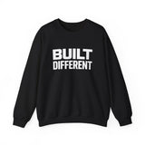 Built Different Crewneck Sweatshirt — Bold Statement Pullover