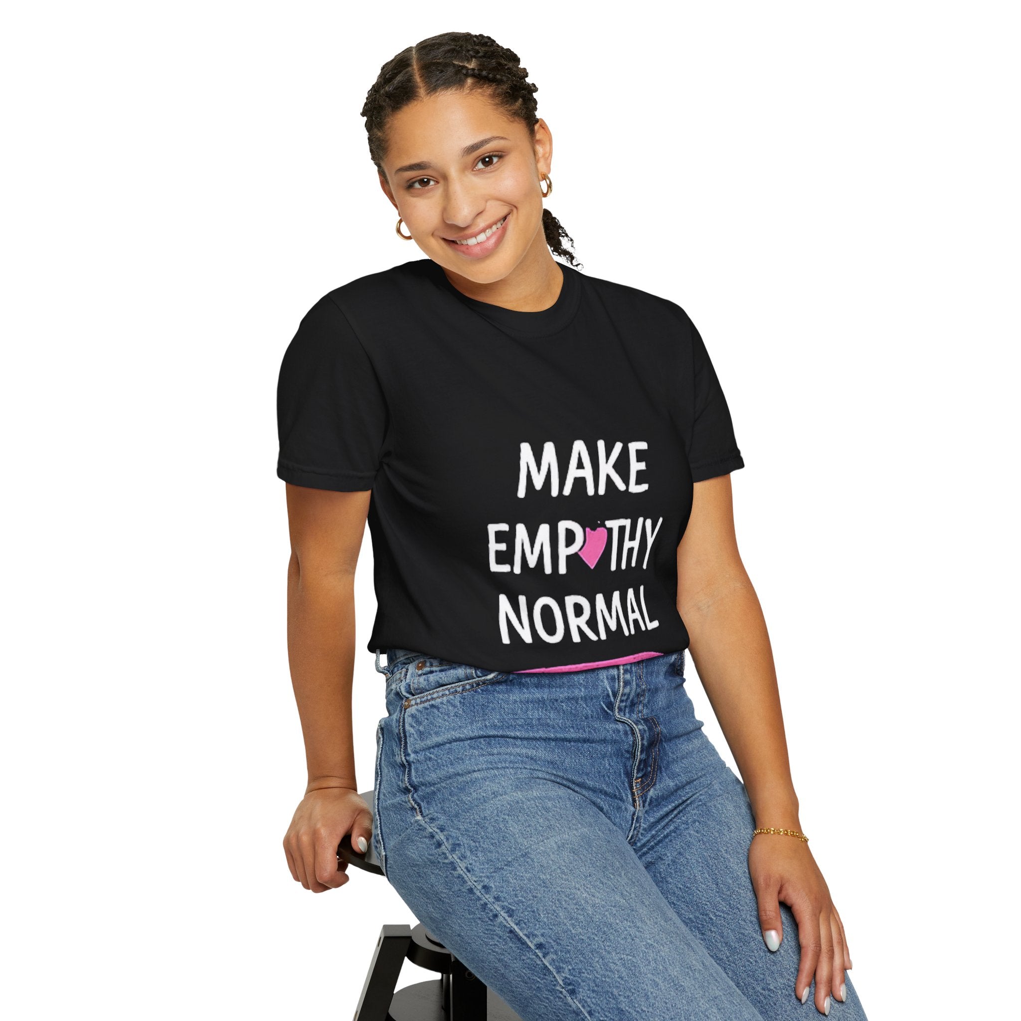 Make Empathy Normal T-Shirt — Social Justice & Kindness Graphic Tee