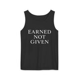 Earned Not Given Tank Top — Motivational Fitness Graphic Tank
